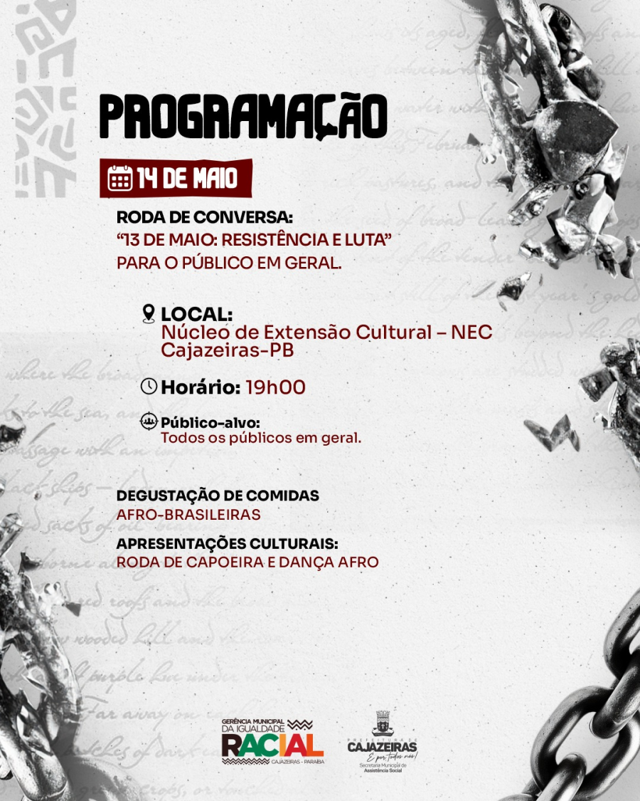Cajazeiras dá início hoje ao evento “13 de Maio: Resistência e Luta” no Núcleo de Extensão Cultural
