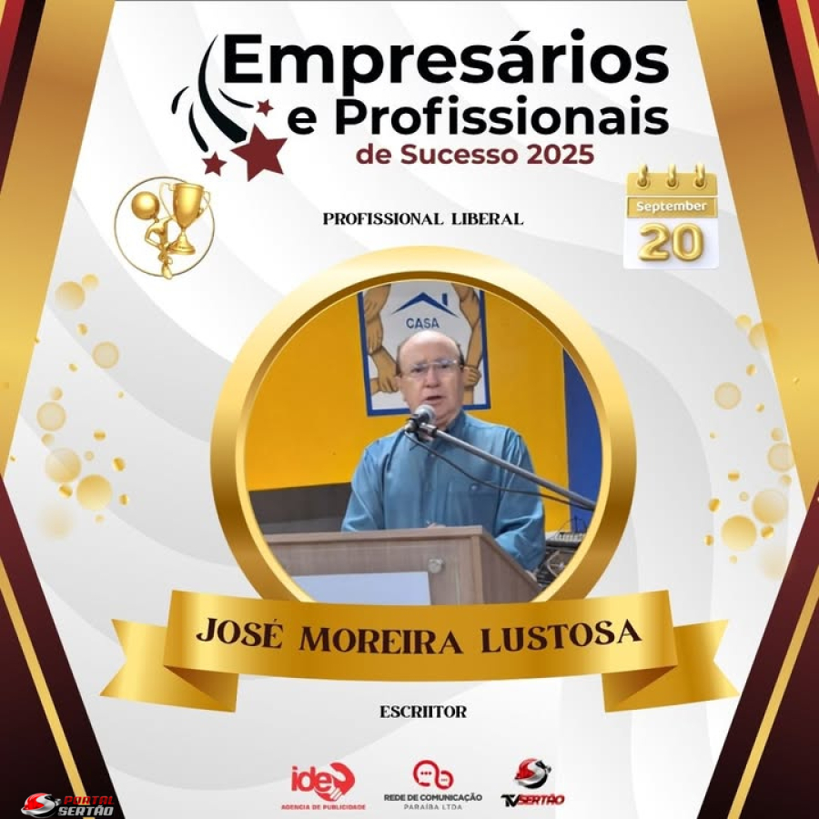 José Moreira Lustosa é reconhecido no Empresários e Profissionais de Sucesso 2025 em Cajazeiras