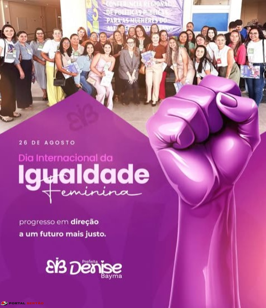 Prefeita celebra Dia Internacional da Igualdade Feminina e reforça luta por direitos iguais